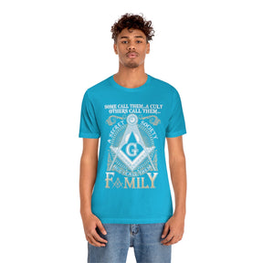 Masonic T-Shirt - I Call Them Family